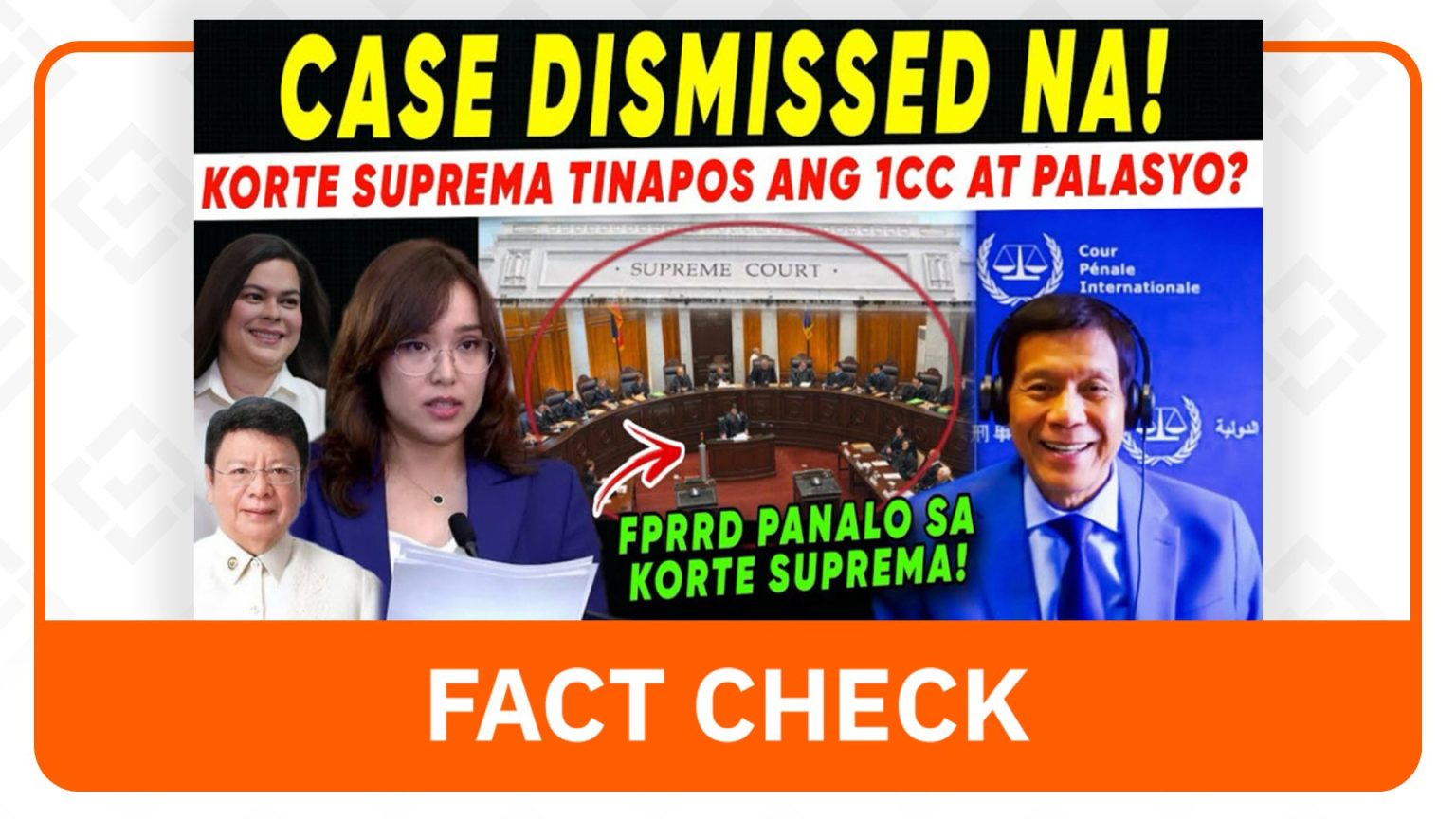 Supreme Court Ruling Mischaracterized as Dismissal of Duterte’s ICC Case