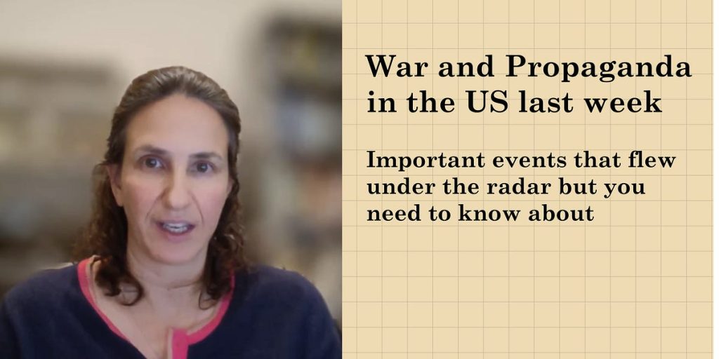 US War Efforts and Propaganda Tactics: Last Week’s Developments