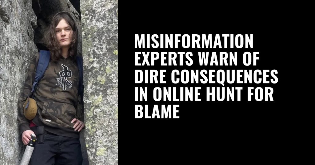 Misinformation Experts Caution Against Online Blame Game, Citing Serious Risks
