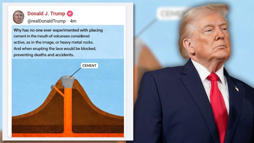 Trump Did Not Suggest Plugging Volcanoes with Cement, Fake Post Circulates