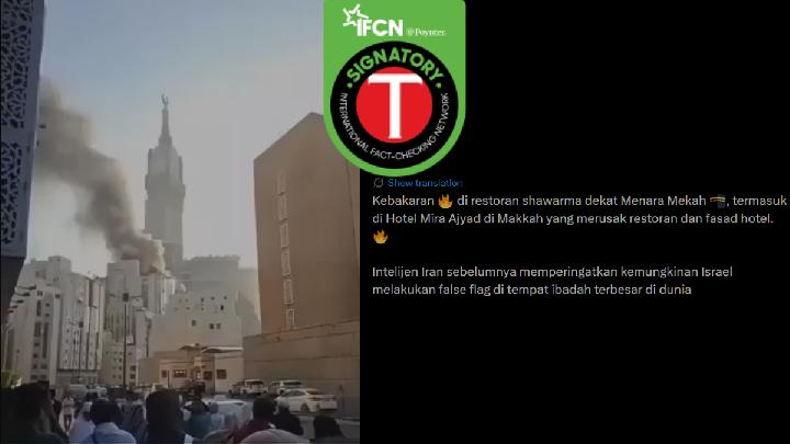 Fact Check: Mecca Hotel Fire Unrelated to Iran-Israel Conflict