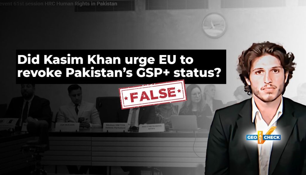 Khan Did Not Call for Pakistan’s GSP+ Status Revocation in Geneva